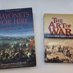Bayonets for Hire & Jomini Art of War – 2 Books